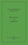 The Young and the Evil
