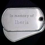In memory of Iberia - Stainless Steel Dog Tag