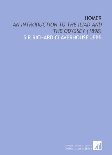 Homer: An Introduction to the Iliad and the Odyssey (1898)