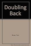 Doubling back