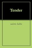 Tender