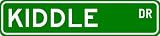 KIDDLE Street Sign ~ Personalized Family Lastname Sign ~ Gameroom, Basement, Garage Sign Novelty** METAL ALUMINUM