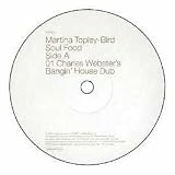 MARTINA TOPLEY-BIRD / SOUL FOOD