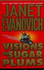 Visions Of Sugar Plums: A Stephanie Plum Holiday 