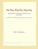 The Man Who Was Thursday (Websters Japanese Thesaurus Edition)