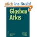 Glasbau Atlas. Konstruktionsatlanten: KONSTRAT - Konstruktionsatlanten
