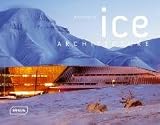 Ice Architecture