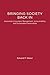 Bringing Society Back In: Grassroots Ecosystem Management, Accountability, and Sustainable Communities (American and Comparative Environmental Policy)