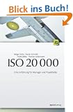 ISO 20.000. Eine Einf�hrung f�r Manager und Projektleiter