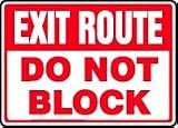EXIT ROUTE DO NOT BLOCK 10