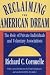 Reclaiming the American Dream: The Role of Private Individuals and Voluntary Associations (Philanthropy and Society)