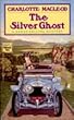 The Silver Ghost (Sarah Kelling Mystery) Charlotte MacLeod Mysterious Pr The Silver Ghost (Sarah Kelling Mystery)