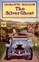 The Silver Ghost (A Sarah Kelling Mystery)