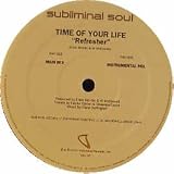 Time Of Your Life - Refresher - [12"]