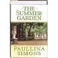 The Summer Garden
