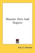 Masonic Rites And Degrees