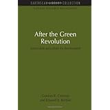 after the green revolution sustainable agriculture for development natural resource management set