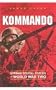 Kommando: German Special Forces of World War Two