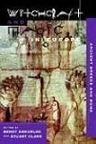 Witchcraft and Magic in Europe: Ancient Greece and Rome: 2 (Witchcraft and Magic in Europe (Paperback))