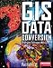 GIS Data Conversion, Strategies, Techniques, and Management