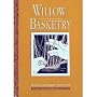 Willow Basketry