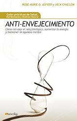 Anti-envejecimiento (Spanish Edition)