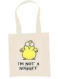 I'm Not A Nugget Chick Eco Friendly Tote \ Shoulder Bag