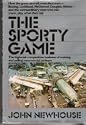 The Sporty Game: The High-Risk Competitive Business of Making and Selling Commercial Airliners