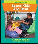 Some Kids are Deaf (Pebble Books: Understanding Differences)