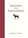 Breeding the Racehorse