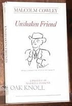 Unshaken Friend: A Profile of Maxwell Perkins