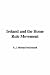 Ireland and the Home Rule Movement