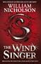 The Wind Singer (The Wind on Fire Trilogy)