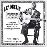 Review Leadbelly  / Complete Recorded Works Vol.3 1943-1944