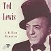 Ted Lewis - A Million Memories