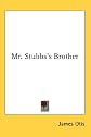 Mr. Stubbs's Brother