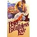 Bold Breathless Love