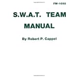 The Swat Team Manual