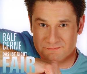 Ralf Cerne - Das Ist Nicht Fair - Zortam Music