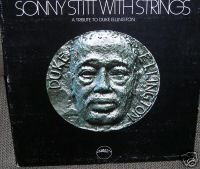 SONNY STITT - A Tribute to Duke Ellington (with Strings) - 33T