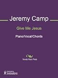 Give Me Jesus Sheet Music (Piano/Vocal/Chords)