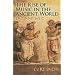 The Rise of Music in the Ancient World: East and West