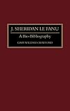 J. Sheridan Le Fanu : a bio-bibliography