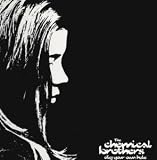 Review Chemical Brothers  / Dig Your Own Hole [VINYL]