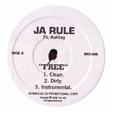 JA RULE FT. ASHLEY / FREE