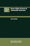 Bonus-Malus Systems in Automobile Ins...