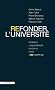 Refonder l'universit� : Pourquoi l'enseignement sup�rieur reste � reconstruire