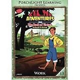 Adventures From the Book of Virtues: Work