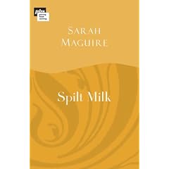 Spilt Milk (Back in Print)