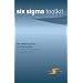 Six Sigma Toolkit - Der DMAIC Zyklus in 15 Schritten